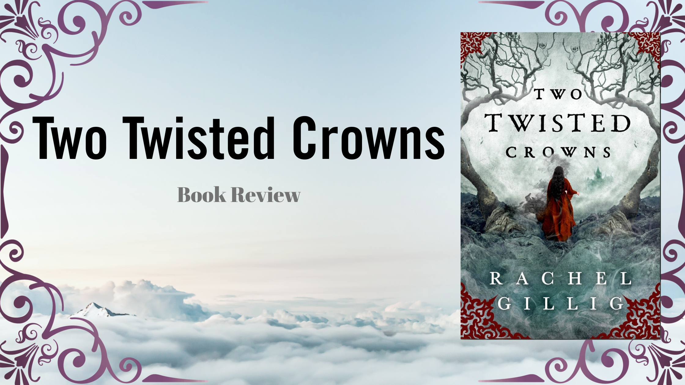 Two Twisted Crowns - Book Review - Author Natalina Reis