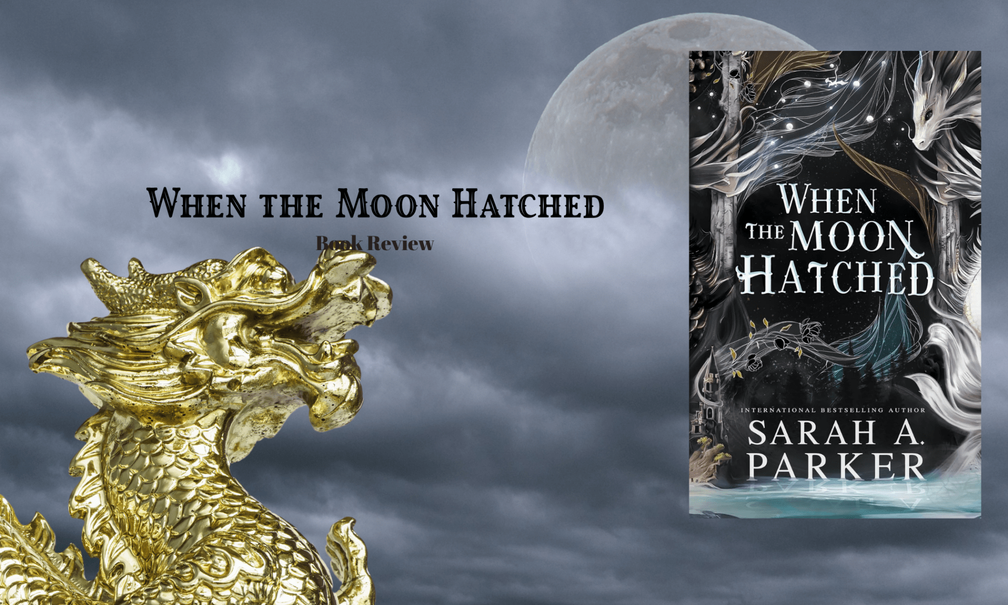 Book cover against a background of a night sky, a golden dragon and a full moon.